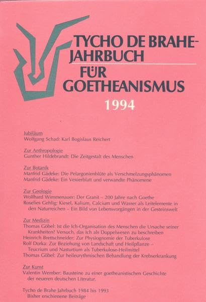 Tycho de Brahe-Jahrbuch für Goetheanismus / Tycho de Brahe-Jahrbuch für Goetheanismus: 1994 Medicine