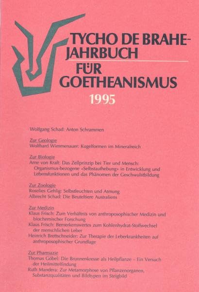 Tycho de Brahe-Jahrbuch für Goetheanismus / Tycho de Brahe-Jahrbuch für Goetheanismus: 1995 Medicine