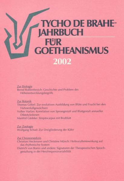 Tycho de Brahe-Jahrbuch für Goetheanismus / Tycho de Brahe-Jahrbuch für Goetheanismus: 2002 Medicine