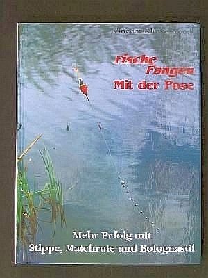 Product Image: Fische Fangen: Mit der Pose