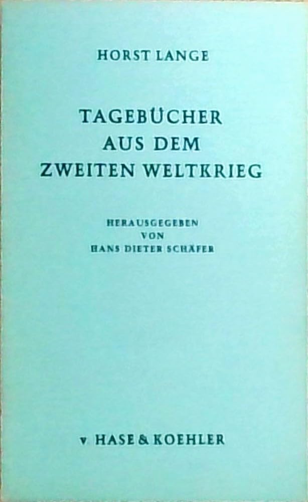 Tagebücher aus dem Zweiten Weltkrieg book