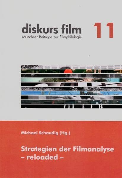 Strategien der Filmanalyse - reloaded: Festschrift für Klaus Kanzog book