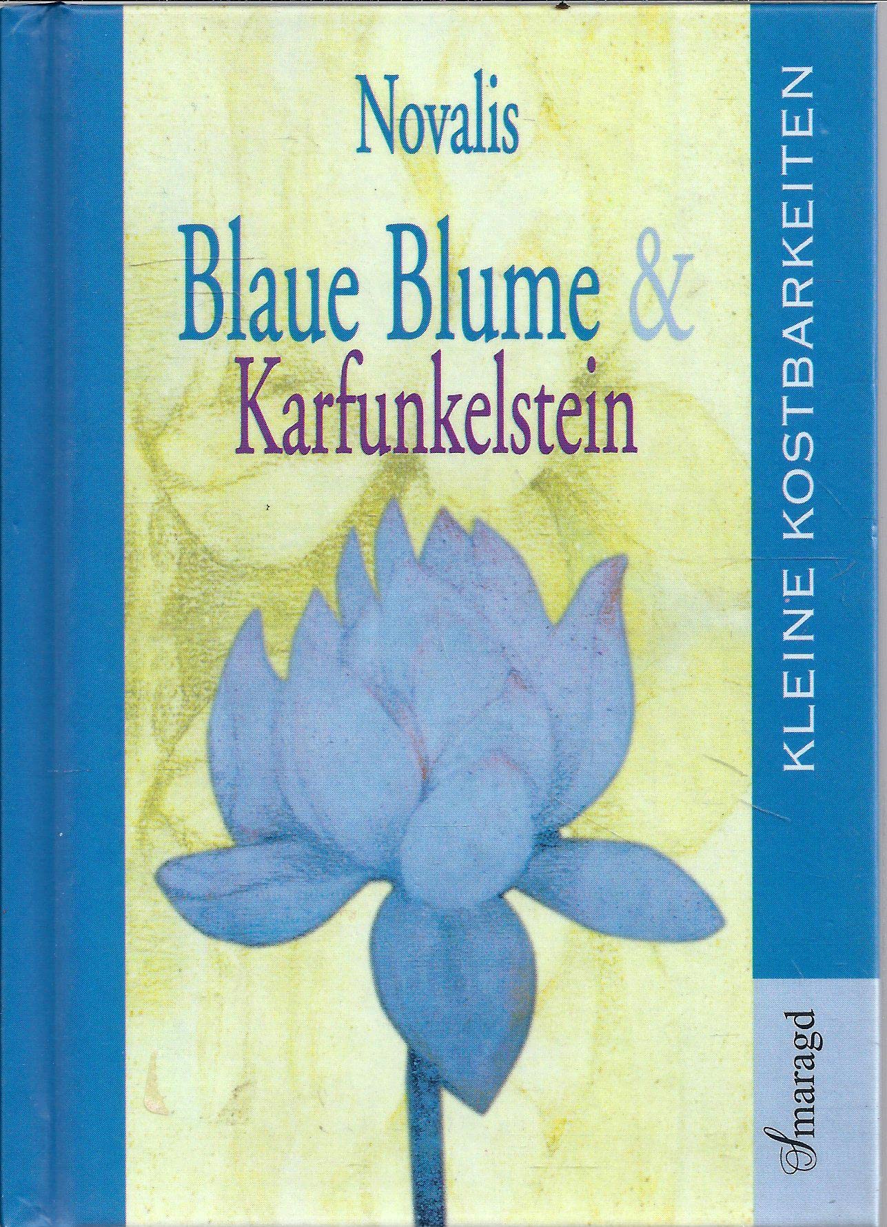 Blaue Blume & Karfunkelstein (Kleine Kostbarkeiten) Fairy Tales & Legends