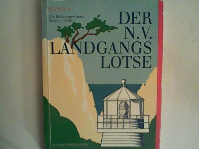 Der N. V. Landgangslotse / Die Boddengewässer - Rügen - Stettin Books
