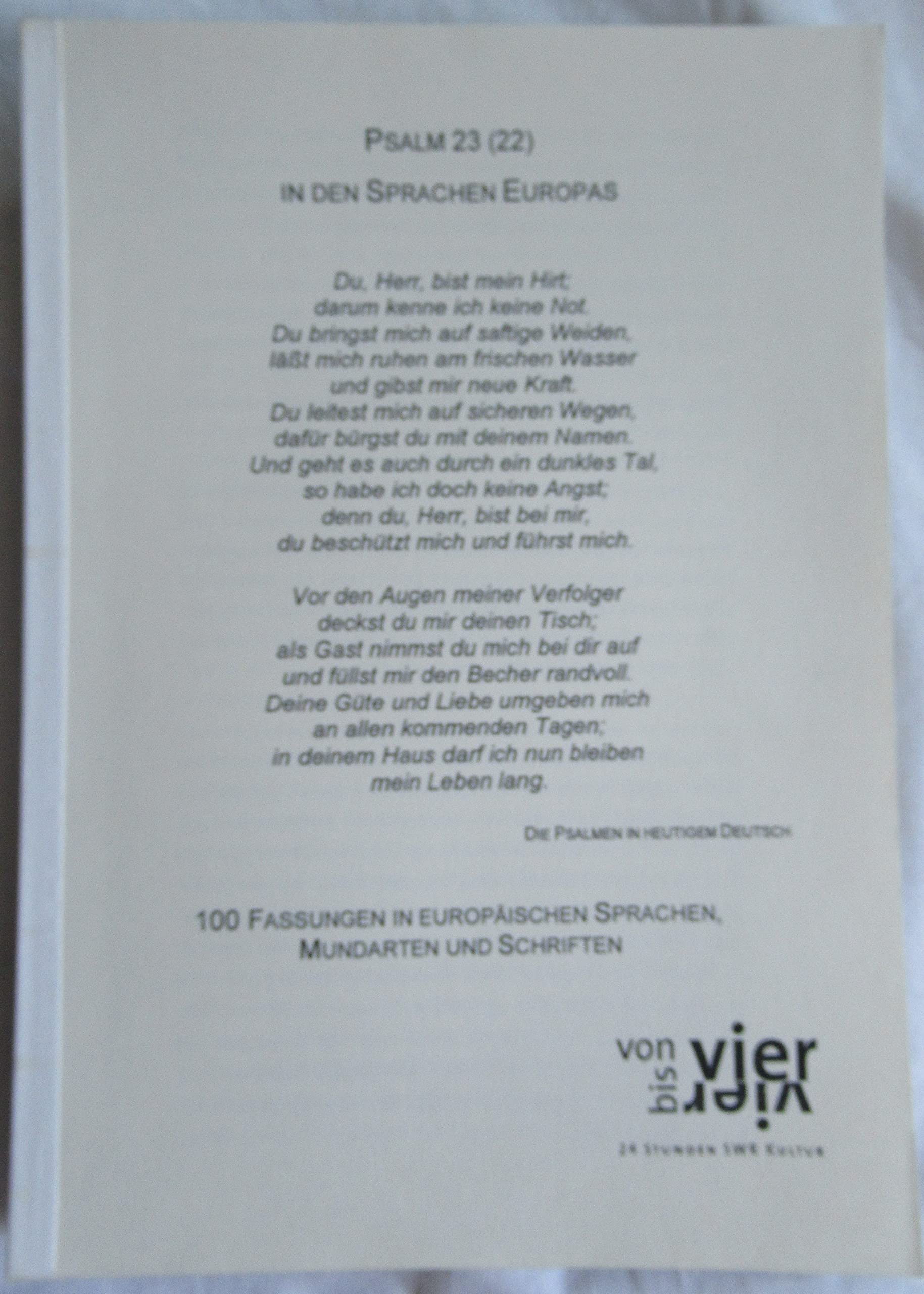 Du füllst mir reichlich den Becher /Ma coupe est débordante /My cup runneth over /Chasha moya preispolnena: Psalm 23 in den Sprachen Europas /Versions ... of Europe /Psalom 23 v yazykakh Evropy Religion & Esotericism