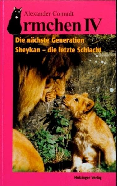 Irmchen, Bd.4, Die nächste Generation: Sheykan: Die letzte Schlacht Contemporary literature