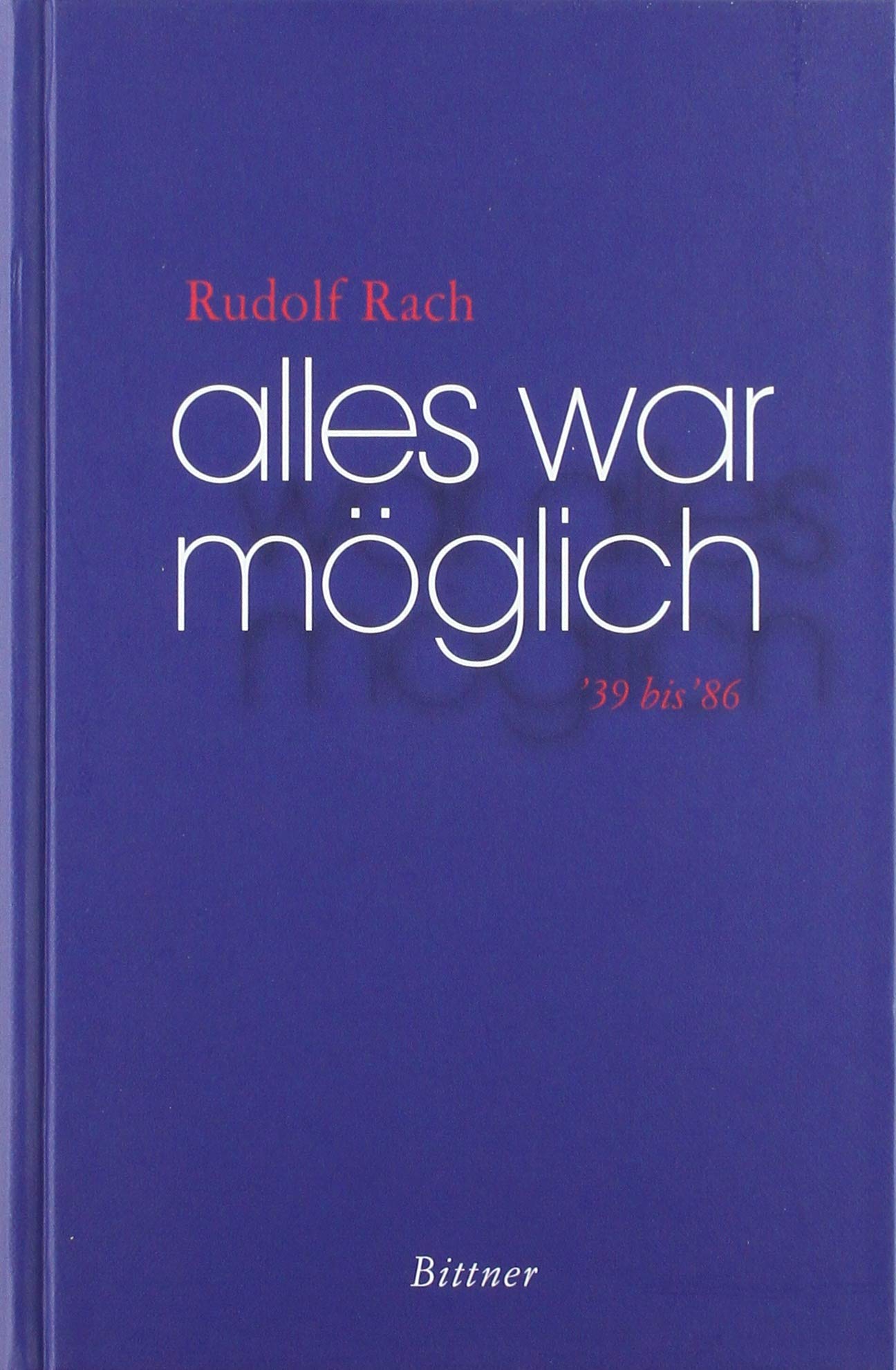 Product Image: Alles war möglich