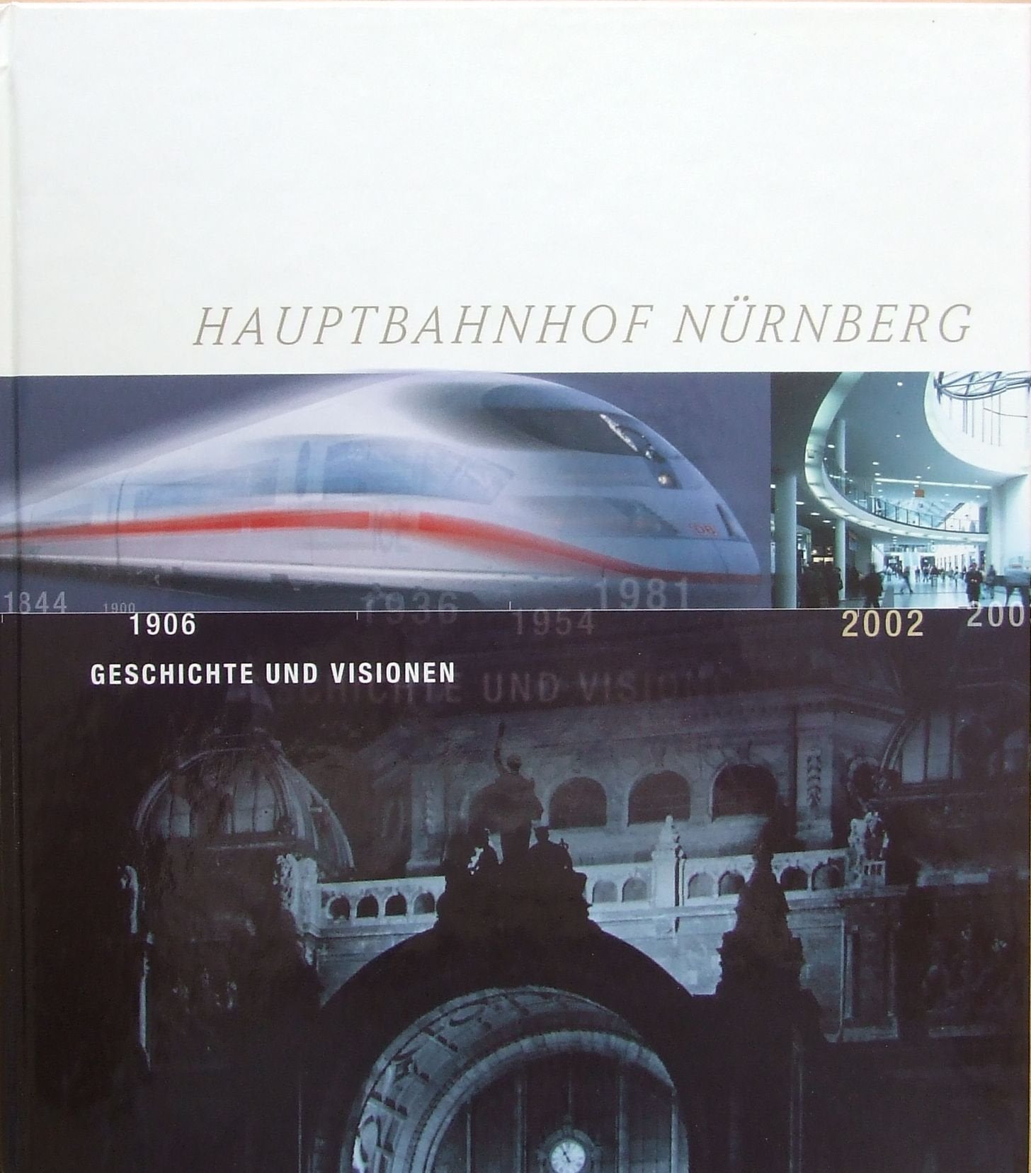 Nürnberg Hauptbahnhof: Geschichte und Visionen Business, Finance & Career