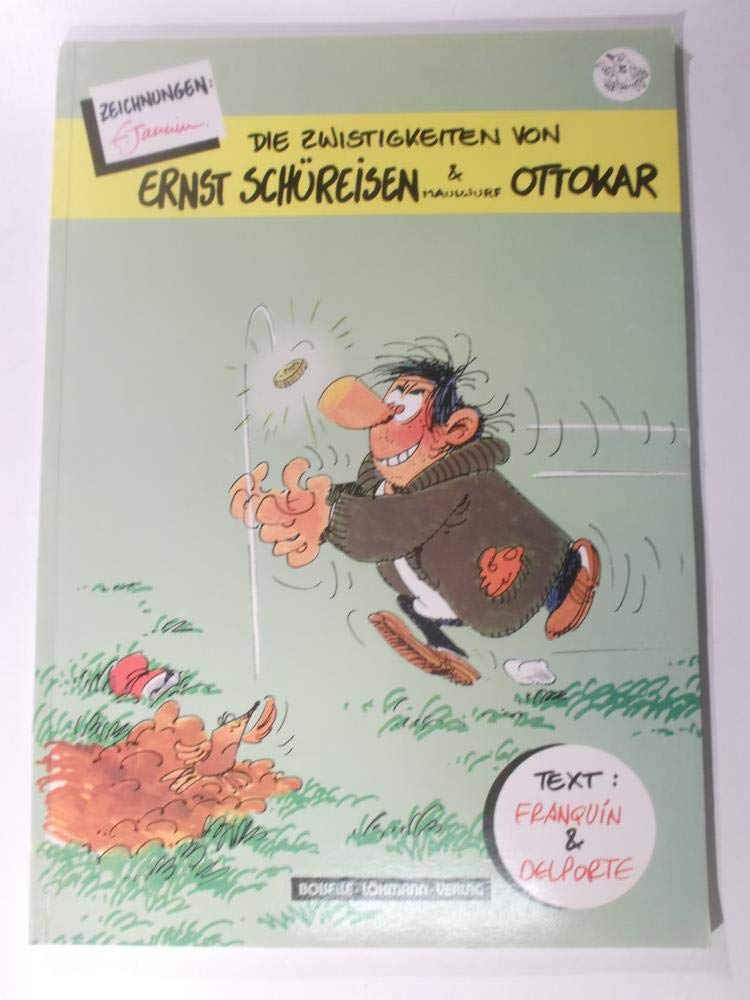 Die Zwistigkeiten von Ernst Schüreisen und Maulwurf Ottokar Manga
