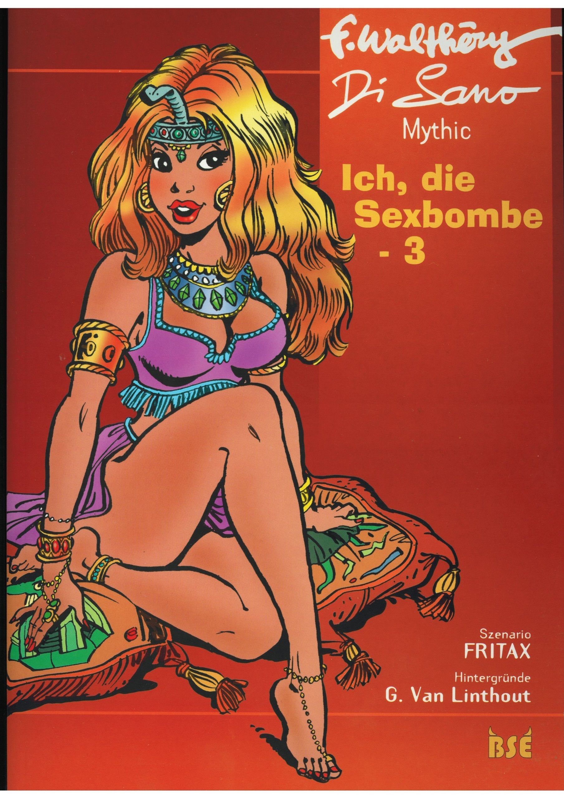 Ich, die Sexbombe Band 3: Mythic Books