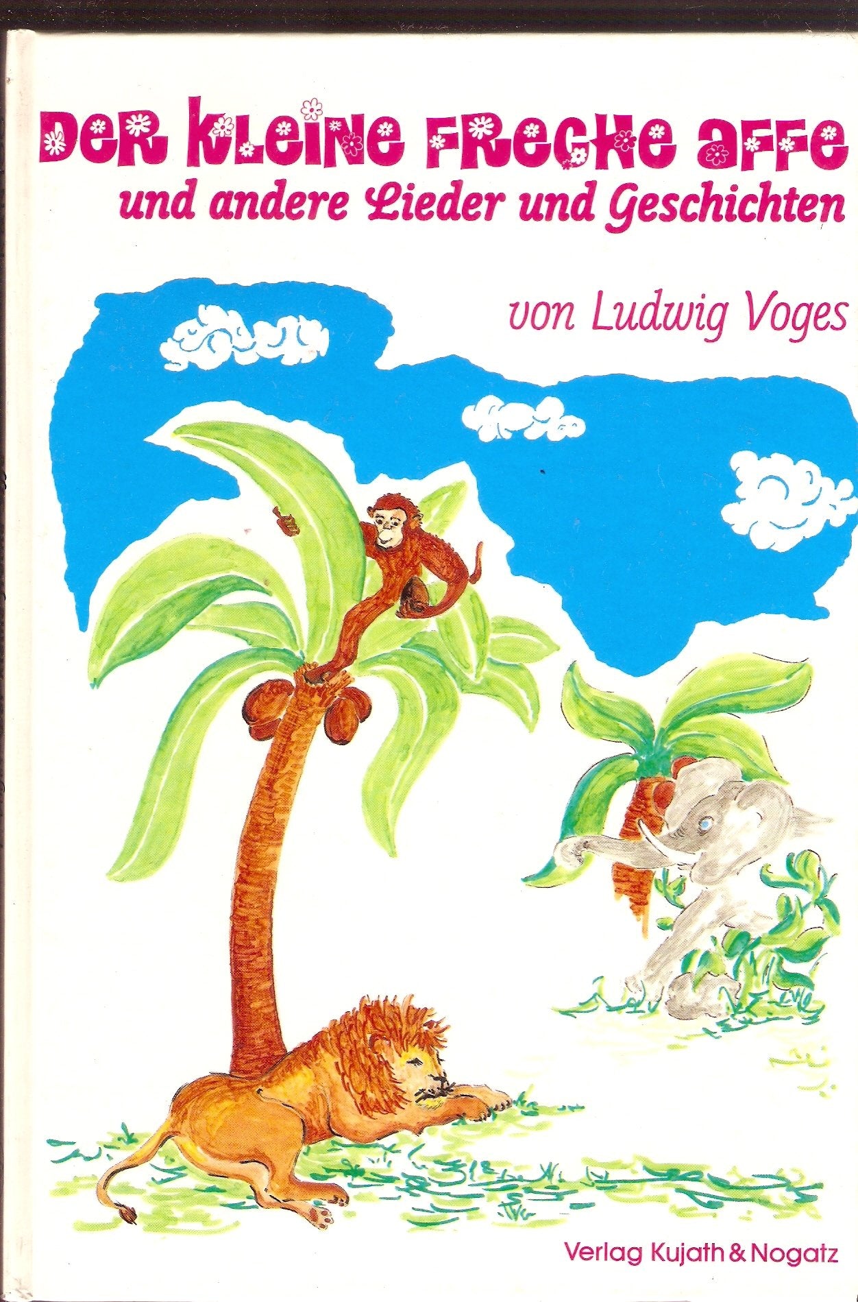 Der kleine freche Affe. Und andere Lieder und Geschichten Books