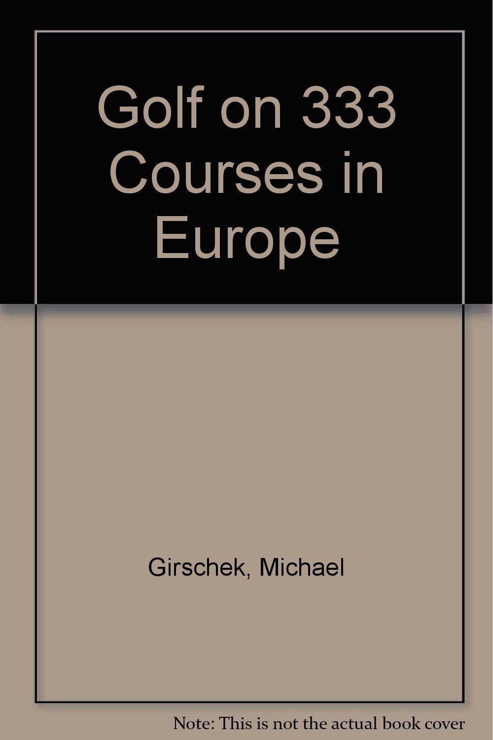 Product Image: Golf on 333 Courses in Europe