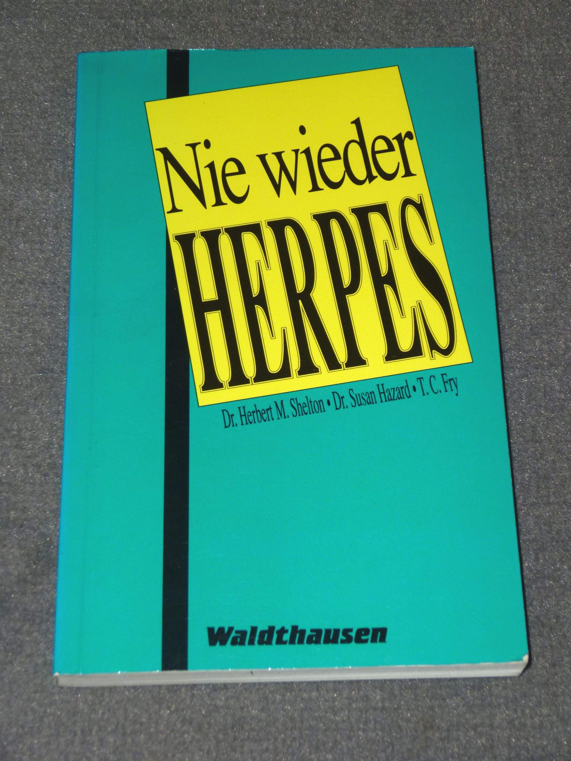 Nie wieder Herpes! Medicine