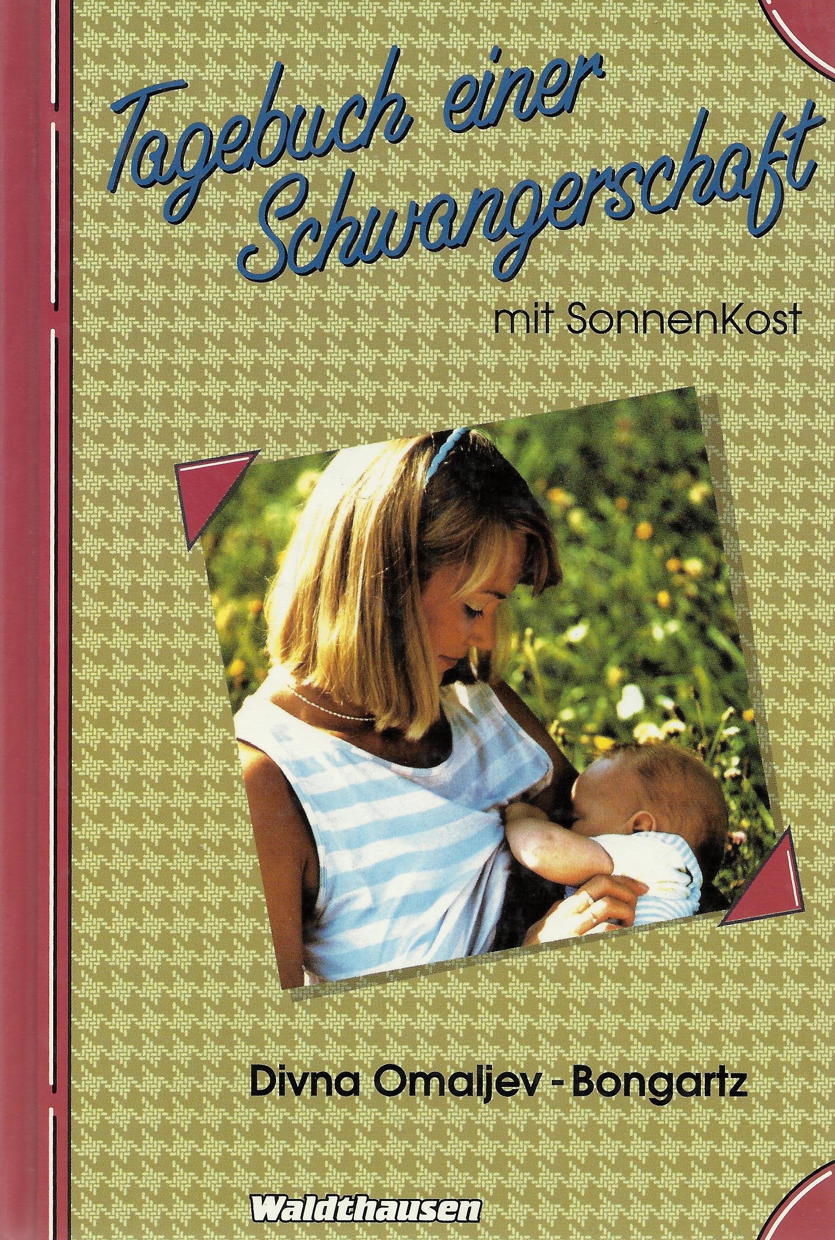 Tagebuch einer Schwangerschaft mit SonnenKost Memories