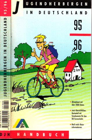 Jugendherbergen in Deutschland. Handbuch 1995/96. Mit tls. farb. Abb., Ktn. u. Pl Books