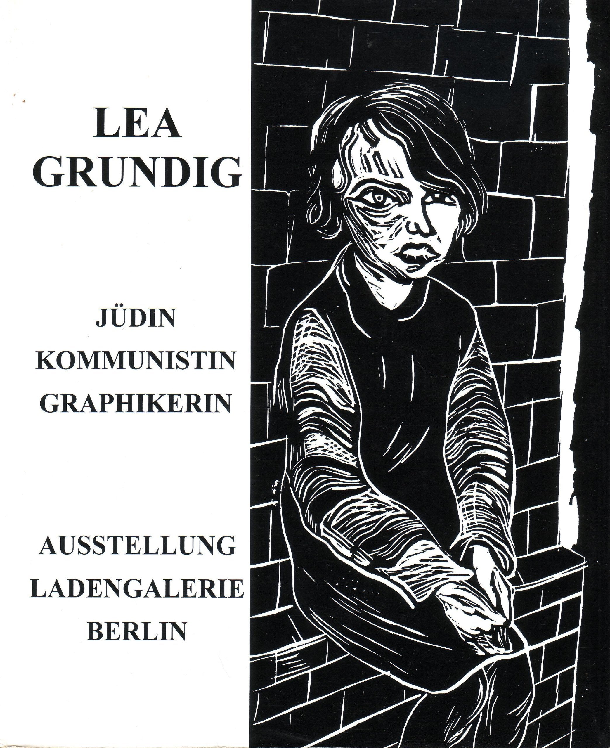 Lea Grundig - Jüdin Kommunistin Graphikerin Books