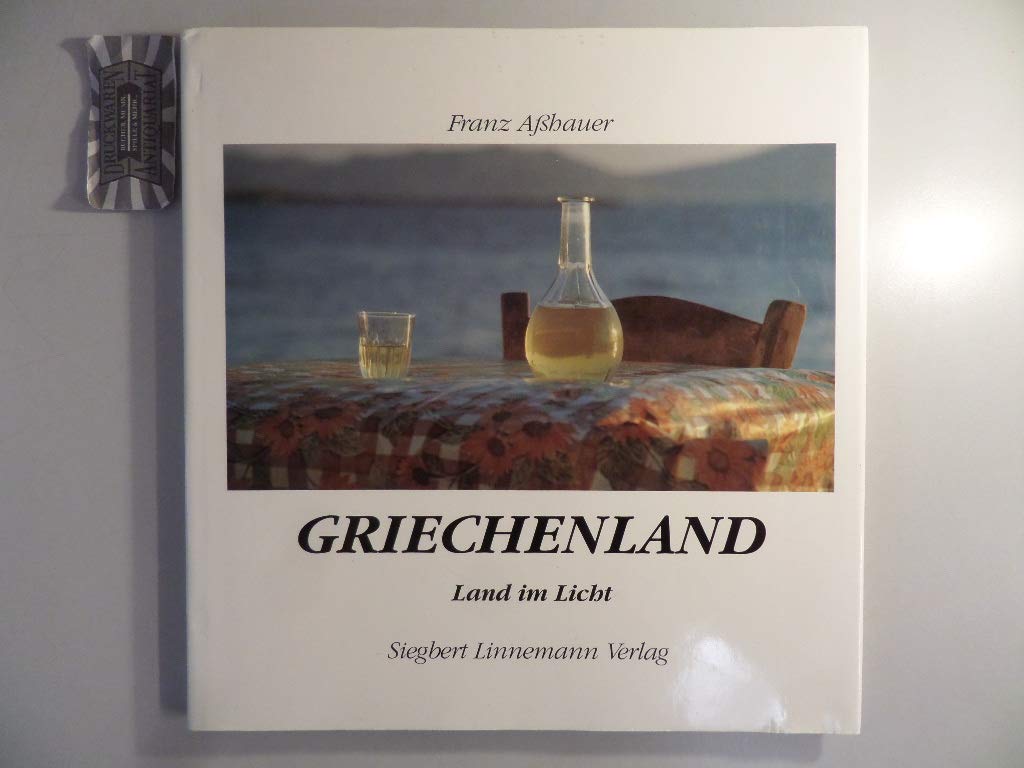 Griechenland. Land im Licht Books