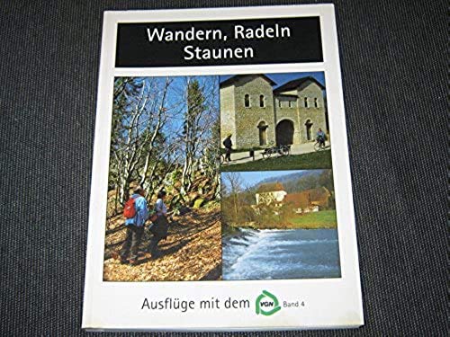 Wandern, Radeln, Staunen (Ausflüge mit dem VGN) Leisure, Home & Garden