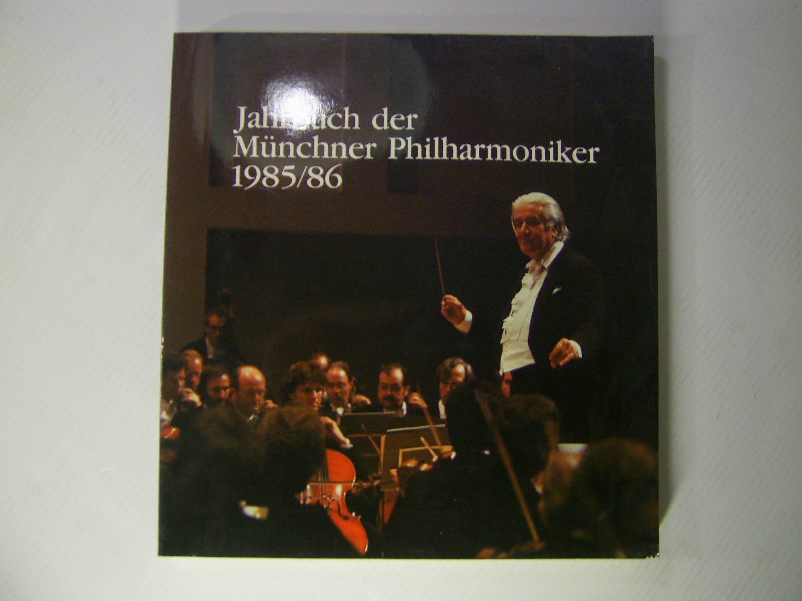 Jahrbuch der Münchner Philharmoniker 1985/86 Books