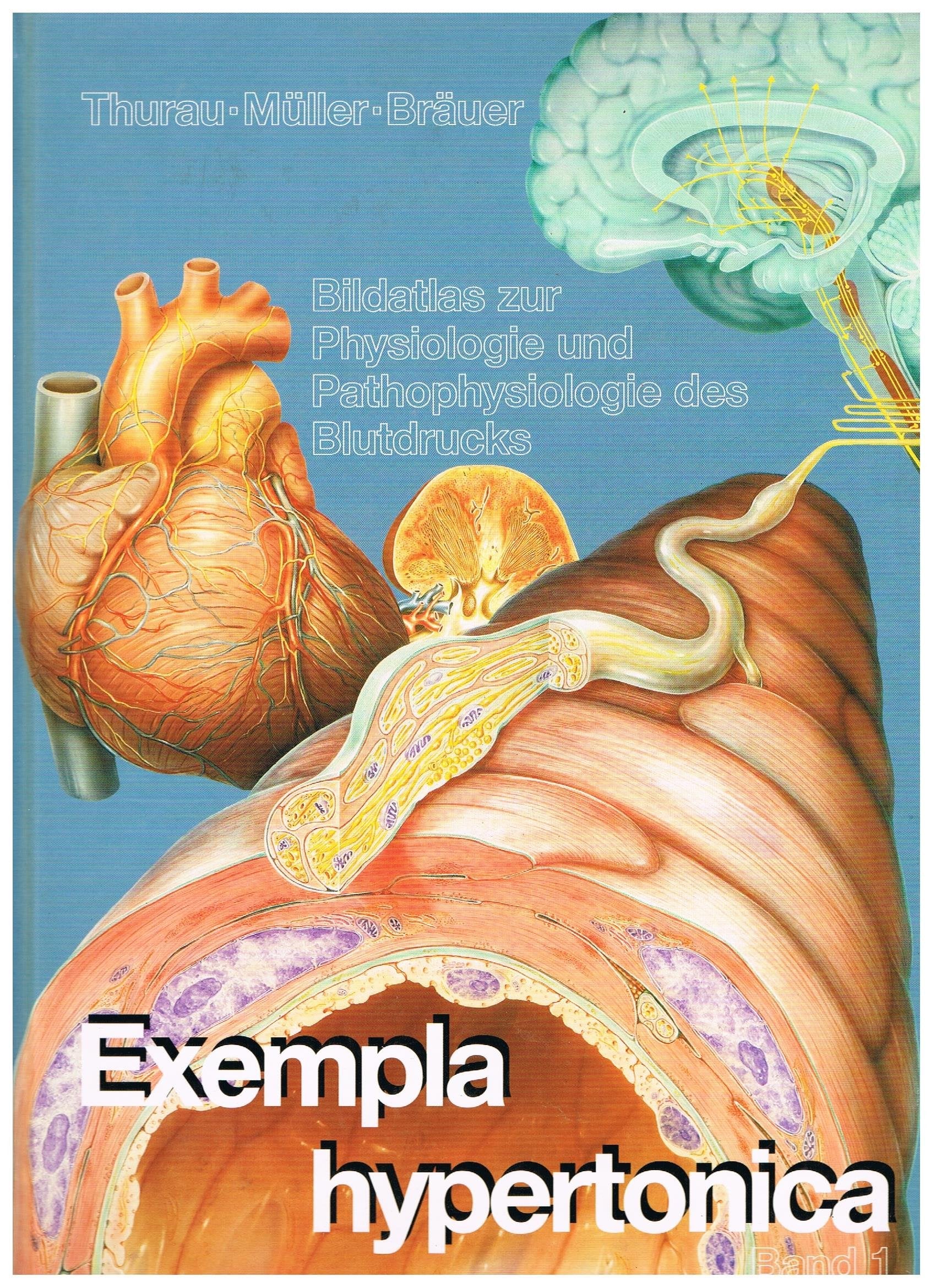 Bildatlas zur Physiologie und Pathophysiologie des Blutdrucks Band 1 Books