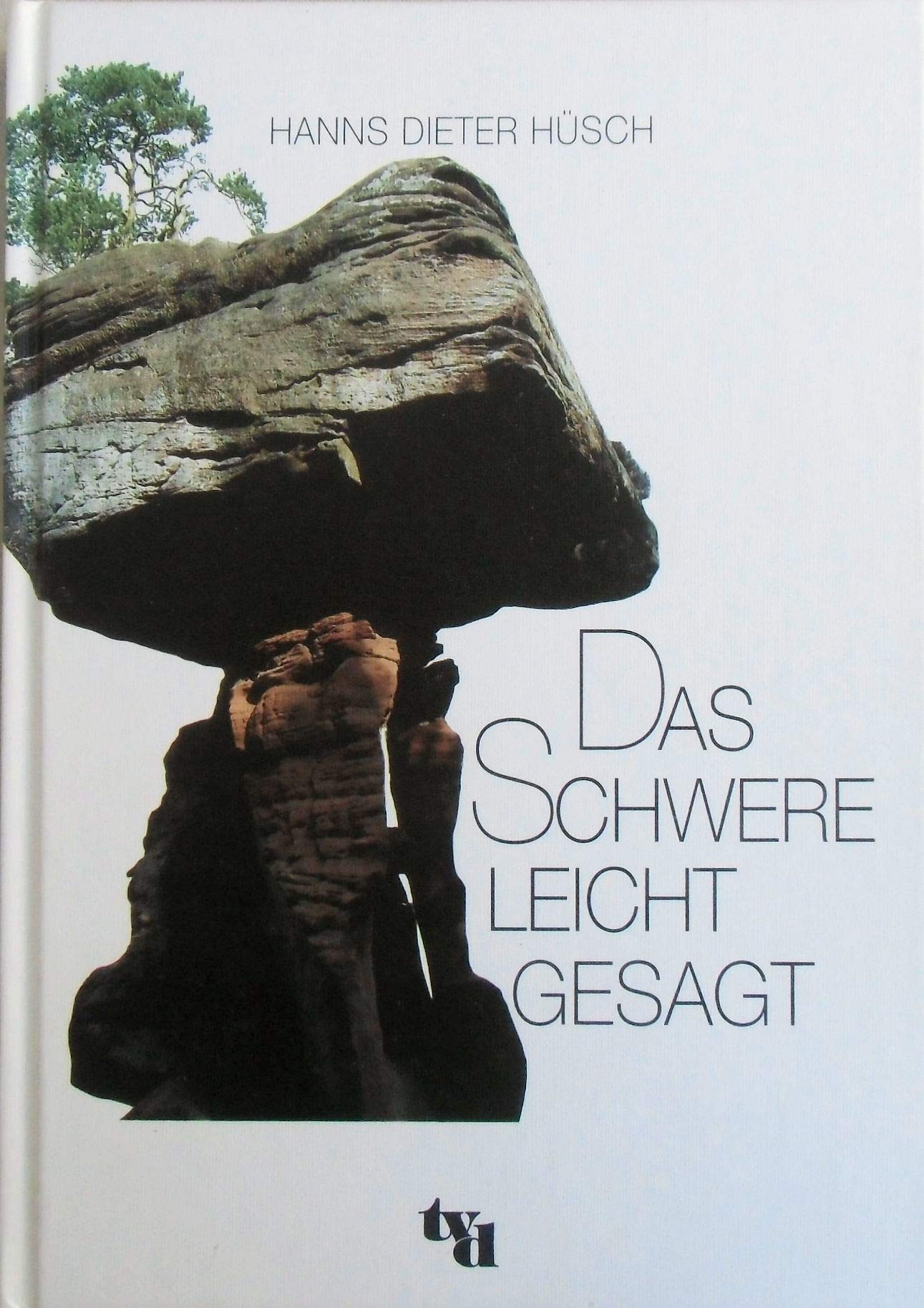 Product Image: Das Schwere leicht gesagt