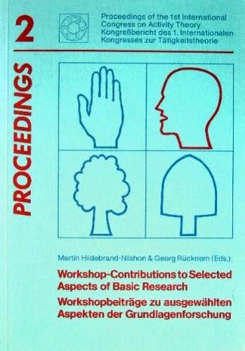 Workshop- Contributons to Selected Aspects of Basic Research. Workshopbeiträge zu ausgewählten Aspekten der Grundlagenforschung. Books