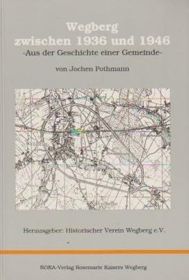 Wegberg zwischen 1936 und 1946: Aus der Geschichte einer Gemeinde book