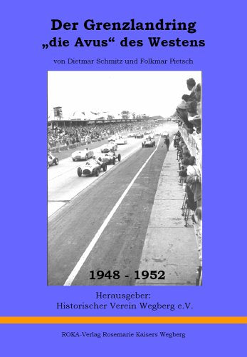 Der Grenzlandring "die Avus" des Westens: 1948-1952 Books