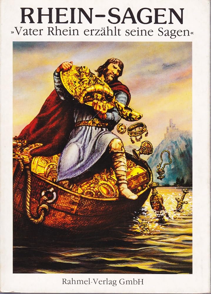 Rhein-Sagen: Vater Rhein erzählt seine Sagen (Deutsche Ausgabe) Fairy Tales & Legends