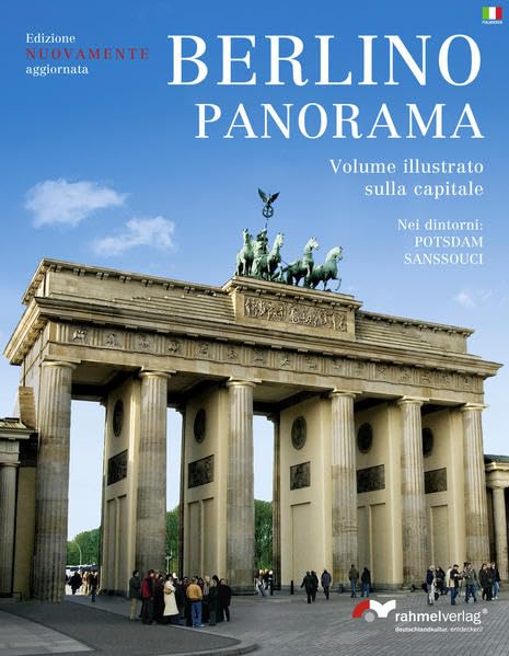 Berlin Panorama (italienische Ausgabe) Volume illustrato sulla capitale book