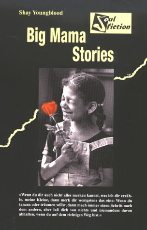 Big Mama Stories: Aus d. Amerikan. v. Gottfried Fink Fiction