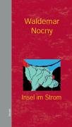 Insel im Strom Historical Fiction