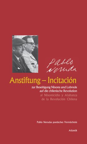 Product Image: Pablo Neruda "Anstiftung - Incitation"