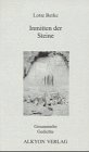 Inmitten der Steine: Gesammelte Gedichte. Hrsg. v. Rudolf O. Stirn. Nachw. v. Margarete Rotenhaar Books