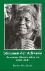 Stimmen der Adivasis: 'In unseren Träumen sehen wir unser Land'. Hrsg. v. sarini Law