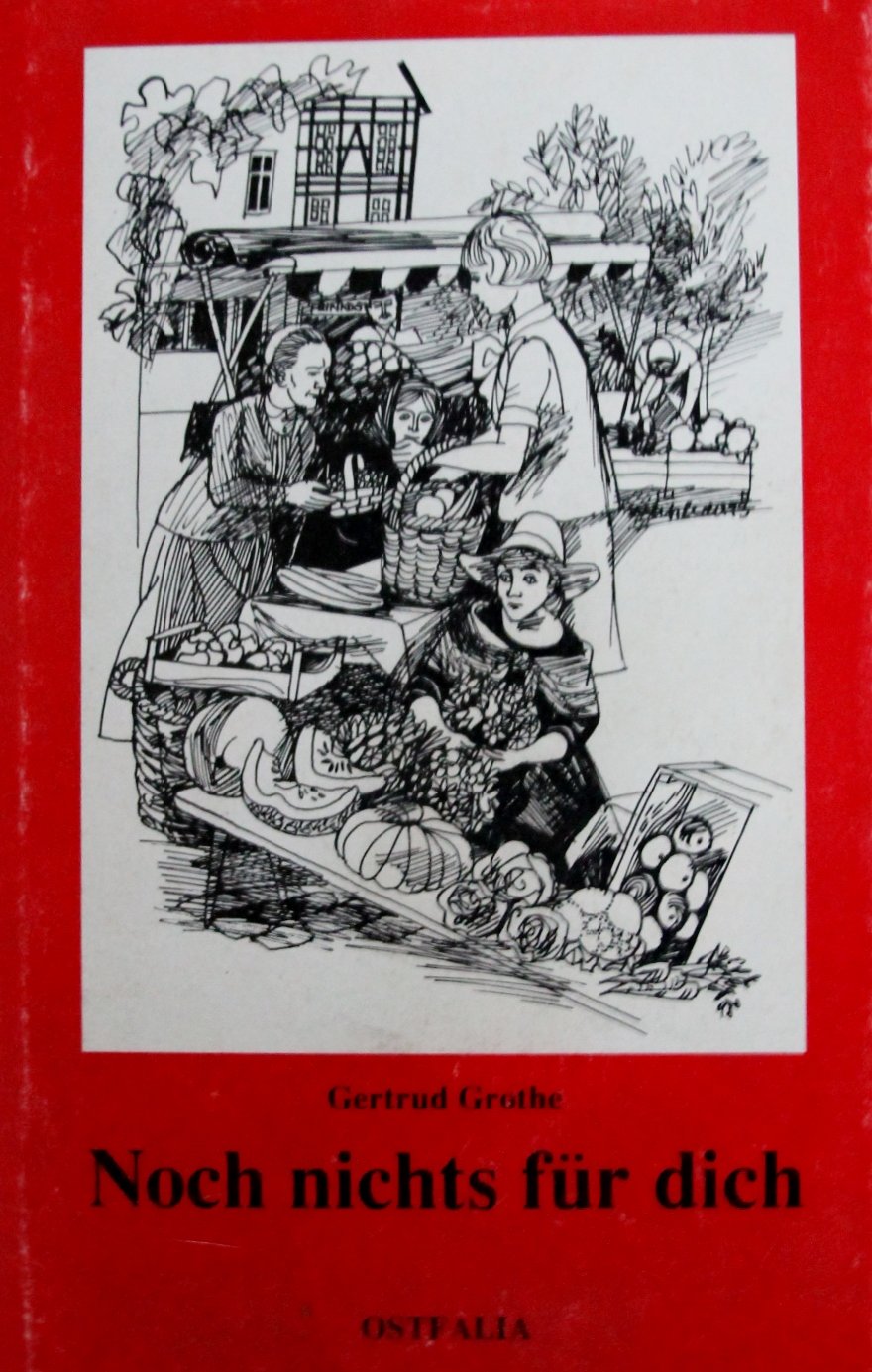 Noch nichts für dich: Mädchenjahre eines Kindes vom Lande Contemporary literature
