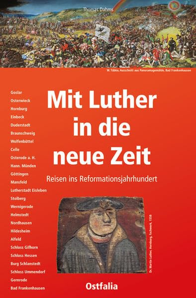 Mit Luther in die neue Zeit: Reisen ins Reformationsjahrhundert Natural Sciences