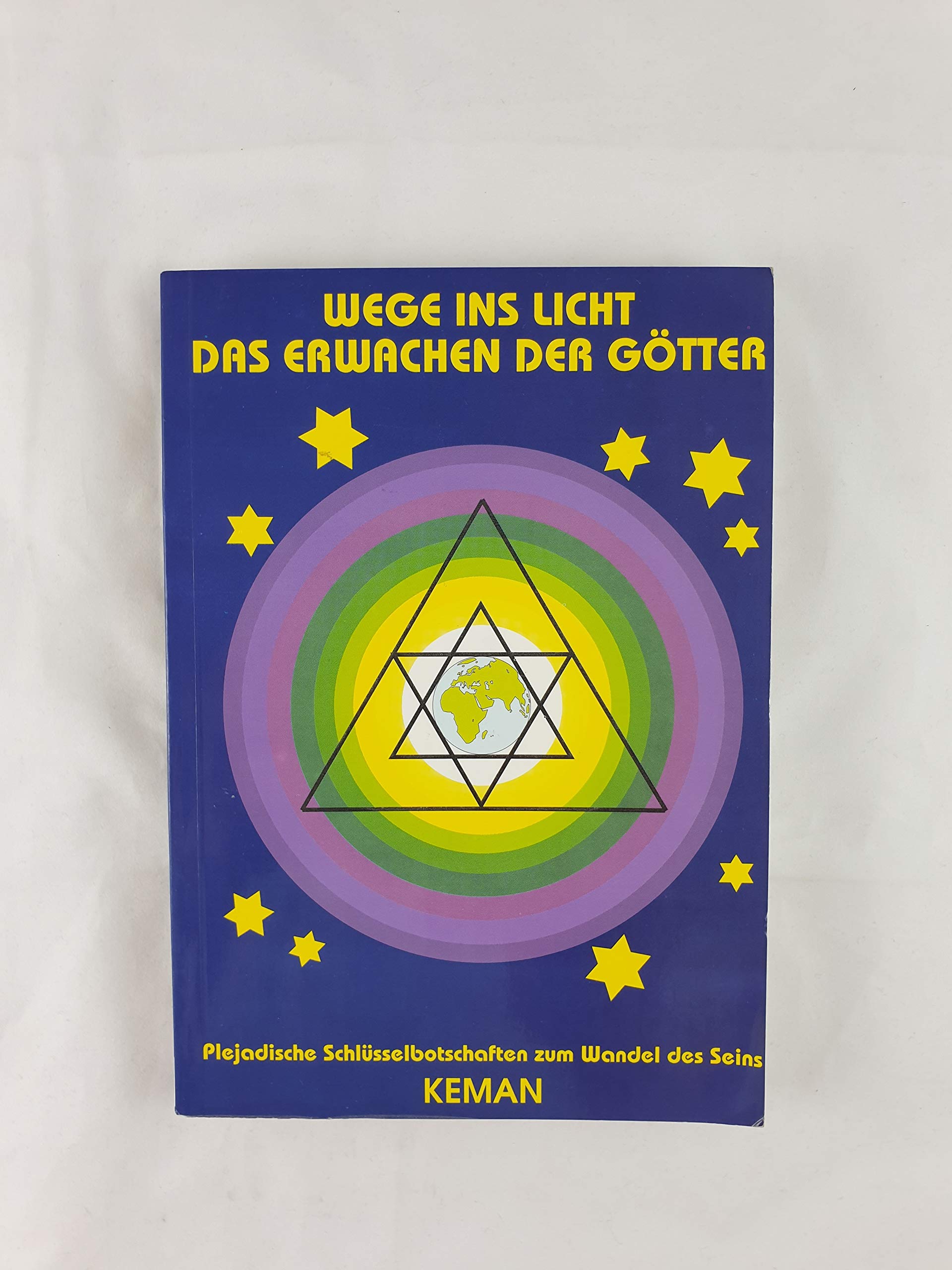 Wege ins Licht, Tl.1, Das Erwachen der Götter Religion & Esotericism