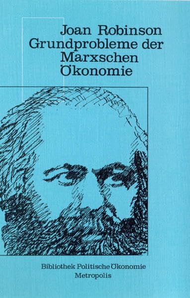 Grundprobleme der Marxschen Ökonomie (Bibliothek Politische Ökonomie) Law
