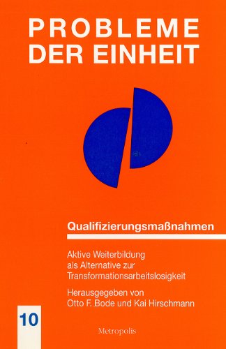 Qualifizierungsmassnahmen: Aktive Weiterbildung als Alternative zur Transformationsarbeitslosigkeit Business, Finance & Career
