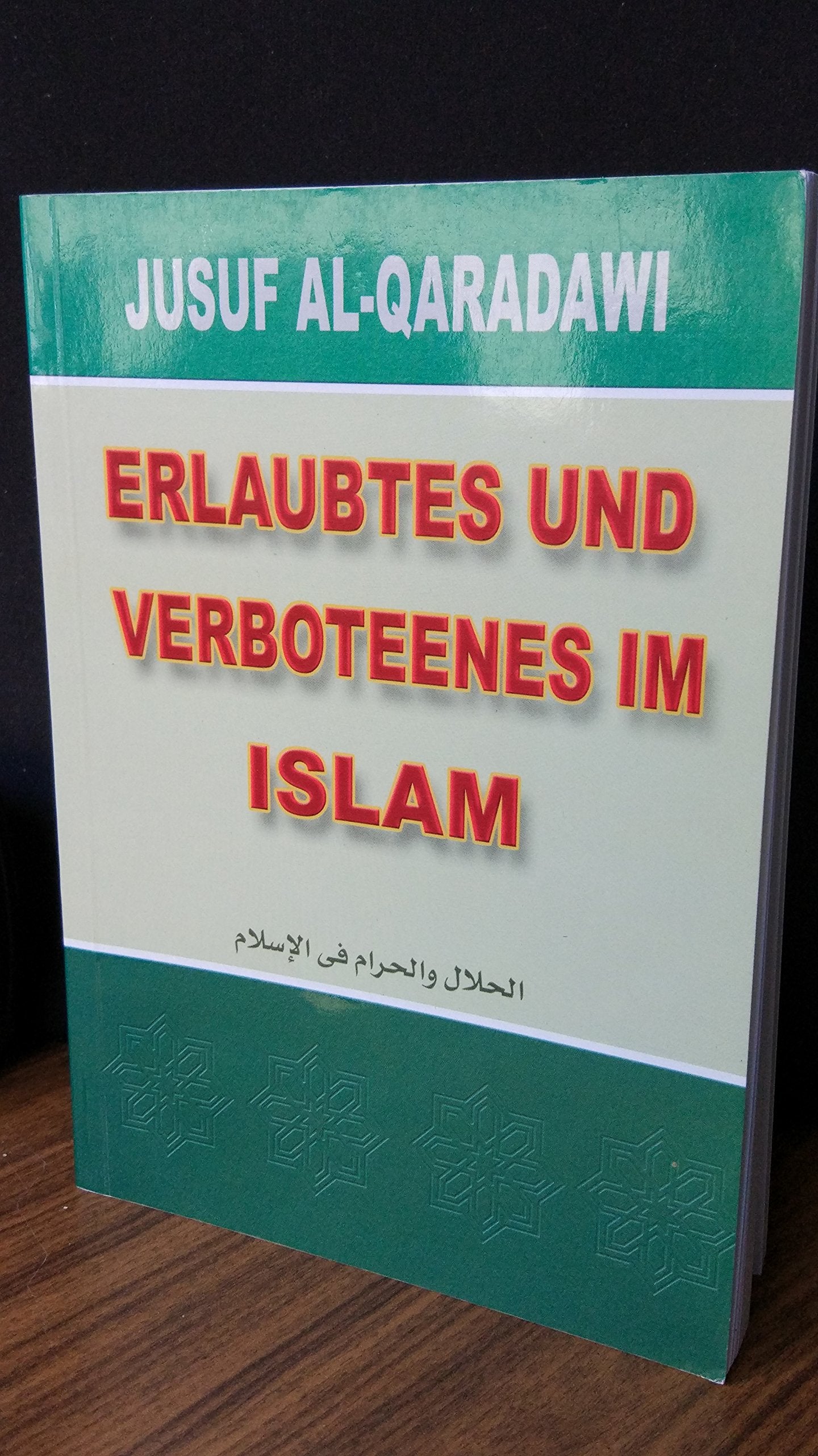Erlaubtes und Verbotenes im Islam Books