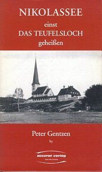 Nikolassee einst Das Teufelsloch geheissen. 100 Jahre Villenkolonie Nikolassee Social Sciences
