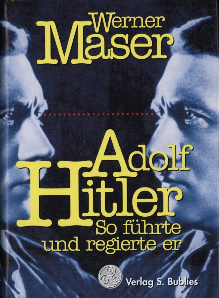Adolf Hitler: So führte und regierte er Politics & Society