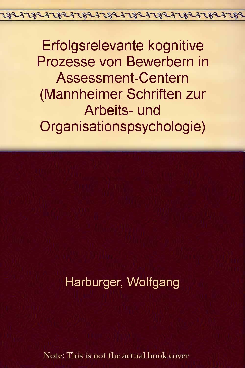 Erfolgsrelevante kognitive Prozesse von Bewerbern in Assessment-Centern Books