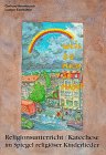 Weil du mich so magst, Religionsunterricht / Katechese im Spiegel religiöser Kinderlieder Education & Training