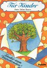 Für Kinder, Lieder zum Verschenken, Mein lieber Baum: Baumlieder für Eltern und Kinder, für den Kindergarten und die Schule Children's books