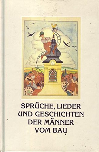 Sprüche, Lieder und Geschichten der Männer vom Bau Books