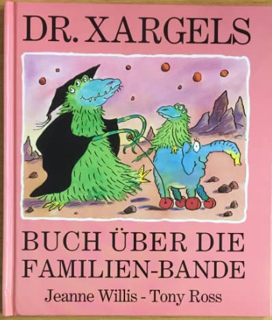 Doktor Xargels Buch über die Familien-Bande Books