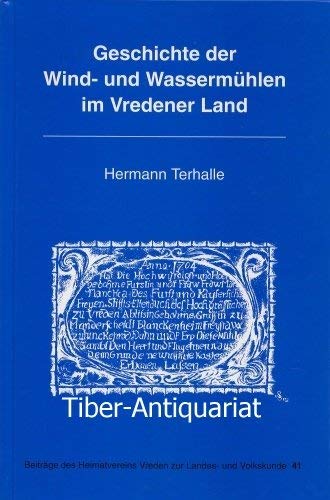 Geschichte der Wind- und Wassermühlen im Vredener Land. Books