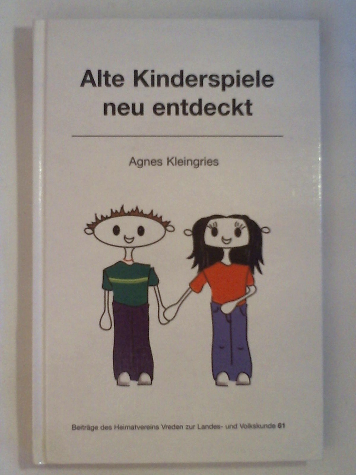 Alte Kinderspiele neu entdeckt: 61 book